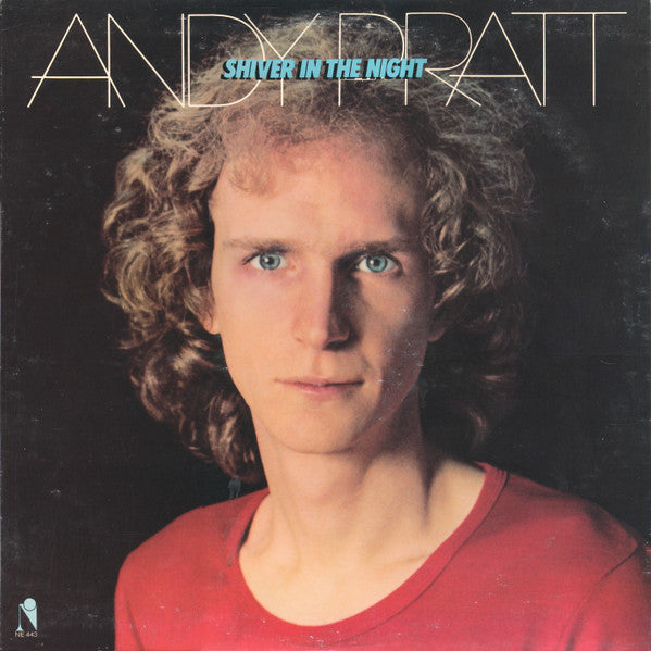 Andy Pratt : Shiver In The Night (LP, Album)