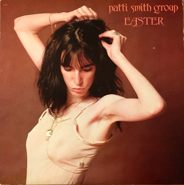 Patti Smith Group : Easter (LP, Album, San)
