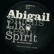 Abigail : Smells Like Teen Spirit (The Guitar Mixes) / Stop The Hands Of Time (Second Time Around Mix) (12")