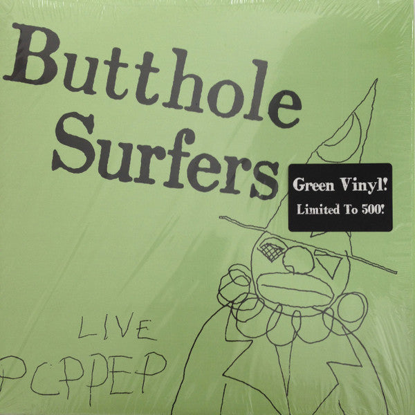 Butthole Surfers : Live PCPPEP (12", EP, Ltd, RE, gre)