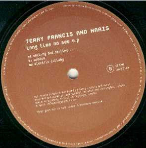 Terry Francis & Haris* : Long Time No See E.P. (12", EP)