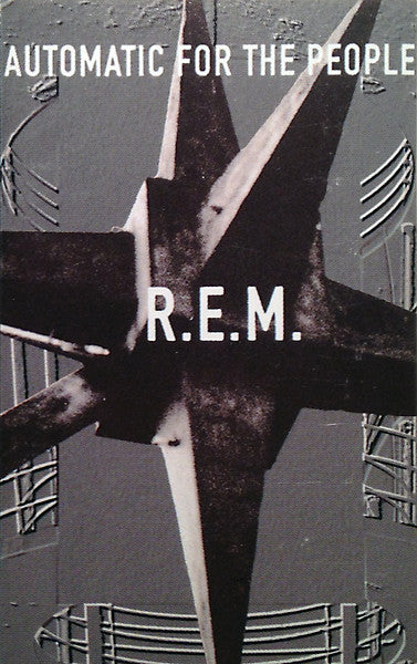 R.E.M. : Automatic For The People (Cass, Album, Yel)