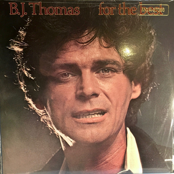 B.J. Thomas : For The Best (LP, Album)