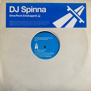 DJ Spinna : Drive / Rock (Unplugged) (12")