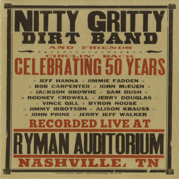 Nitty Gritty Dirt Band : Circlin' Back - Celebrating 50 Years (CD, Comp)
