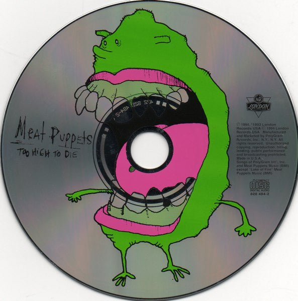 Meat Puppets : Too High To Die (CD, Album)