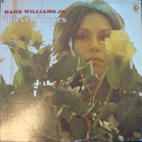 Hank Williams Jr. - Eleven Roses (Very Good (VG)) Folk World & Country (LP, Album)