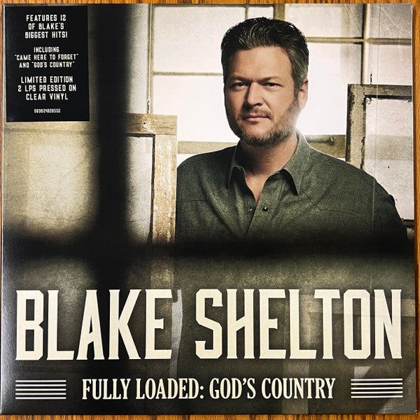 Blake Shelton - Fully Loaded: God's Country (Mint (M)) Folk World & Country (LP, Album, Comp, Ltd, Cle)