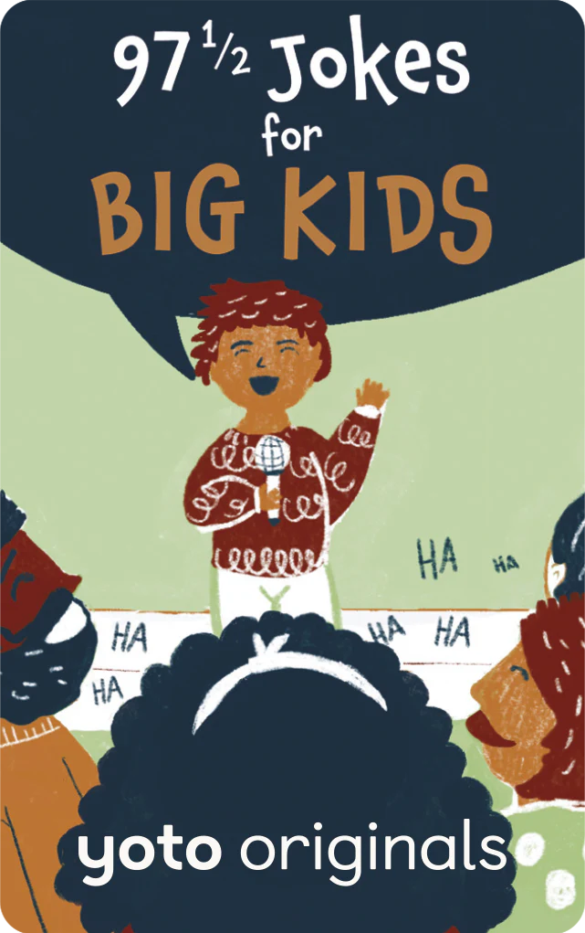 97 1/2 Jokes for Big Kids (Yoto Audio Card)