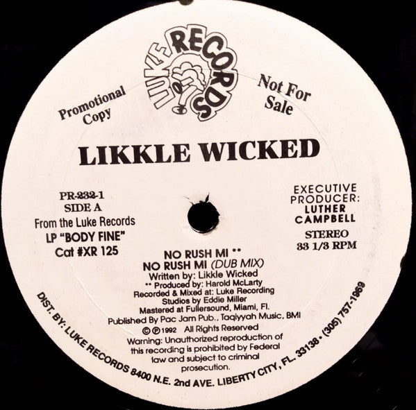 Likkle Wicked : No Rush Mi / Girls Want Money (12", Promo)