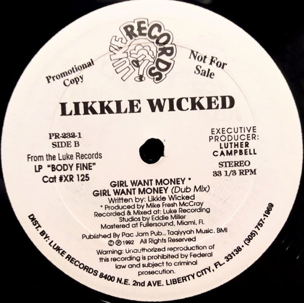 Likkle Wicked : No Rush Mi / Girls Want Money (12", Promo)