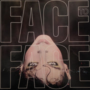 Face To Face (3) : Face To Face (LP, Album)