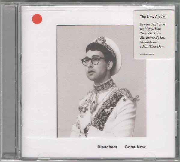 Bleachers : Gone Now (CD, Album)