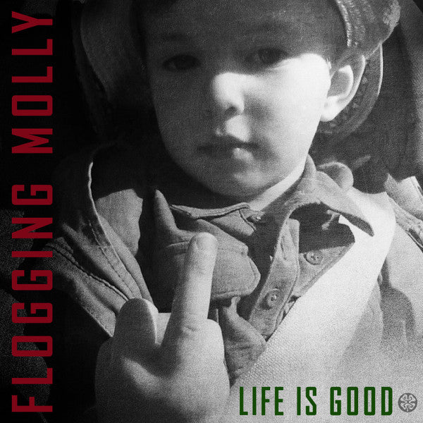 Flogging Molly : Life Is Good  (LP, Album)