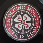 Flogging Molly : Life Is Good  (LP, Album)