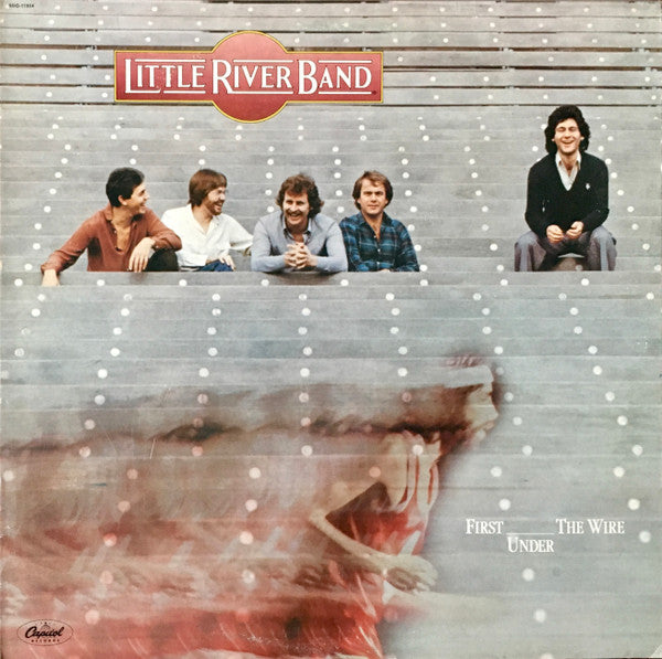 Little River Band : First Under The Wire (LP, Album, Jac)