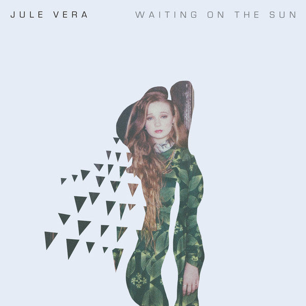 Jule Vera : Waiting On The Sun (LP, Album)