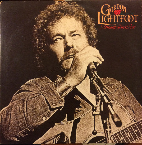 Gordon Lightfoot : Dream Street Rose (LP, Album, Win)