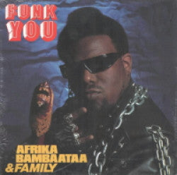 Afrika Bambaataa & Family : Funk You! (12")