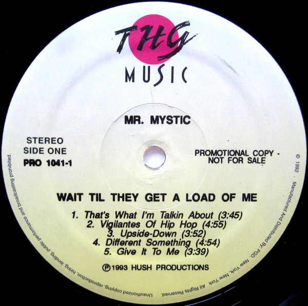 Mr. Mystic : Wait 'Til They Get A Load Of Me (LP, Album, Promo, Smplr)