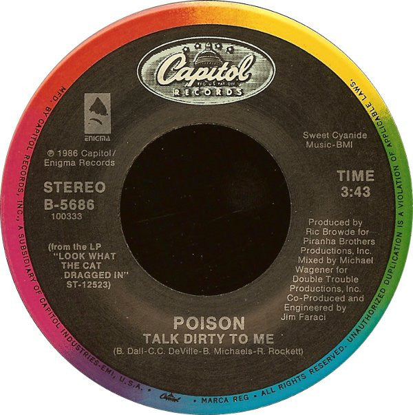 Poison (3) : Talk Dirty To Me (7", Styrene, All)
