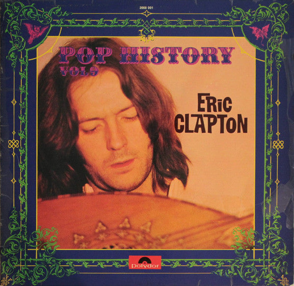 Eric Clapton : Pop History Vol 9 (2xLP, Comp)