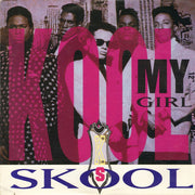 Kool Skool : My Girl (12", Single)