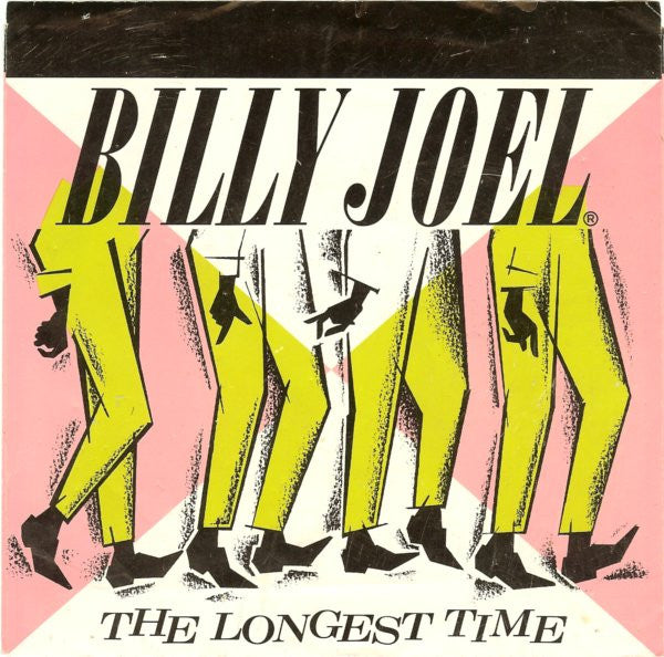 Billy Joel : The Longest Time (7", Single, Styrene, Pit)