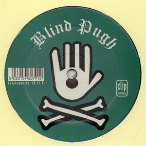 Blind Pugh : Dos Caipos / A Packet Of Crisps (12")
