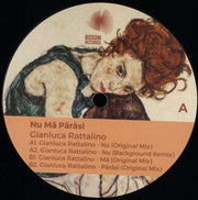 Gianluca Rattalino : Nu Mă Părăsi (12", Ltd)