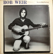 Bob Weir : Heaven Help The Fool (LP, Album, CSM)