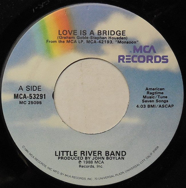 Little River Band : Love Is A Bridge (7", Single)