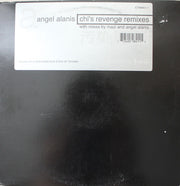 Angel Alanis : Chi’s Revenge Remixes (12", Cle)