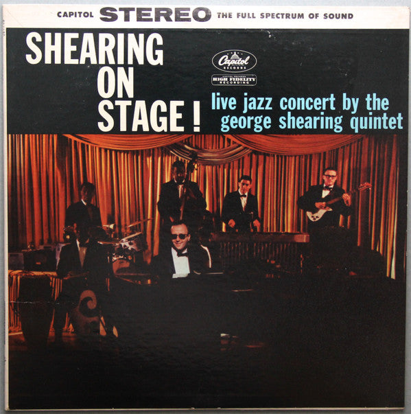 The George Shearing Quintet : Shearing On Stage! (LP, Album, RP, Scr)
