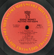 Eddie Money : Playing For Keeps (LP, Album, San)