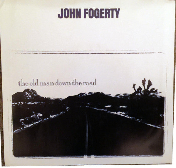 John Fogerty : The Old Man Down The Road (7", Single, Styrene, All)