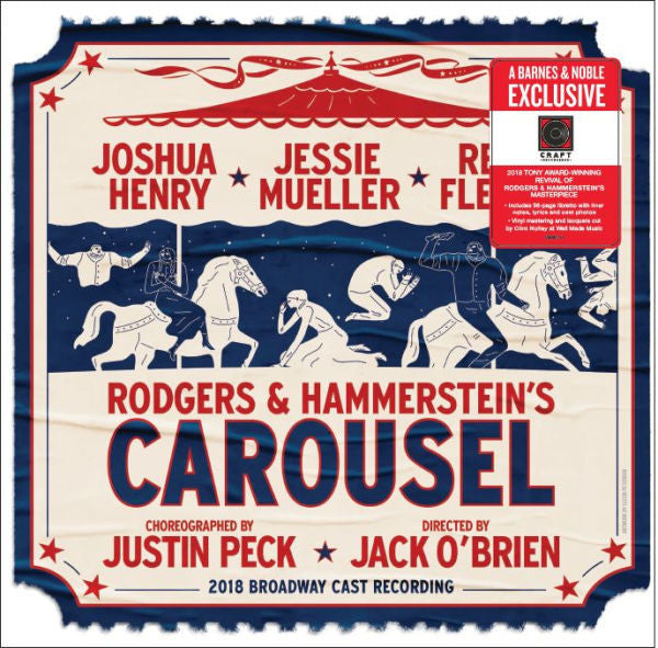 Joshua Henry (3), Jessie Mueller, Renée Fleming : Rodgers & Hammerstein's Carousel (2018 Broadway Cast Recording) (2xLP, Bar)