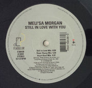 Meli'sa Morgan : Still In Love With You (12")