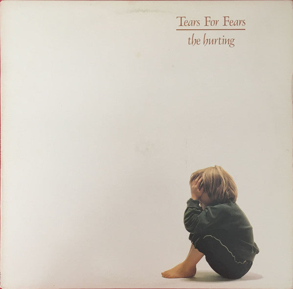 Tears For Fears : The Hurting (LP, Album, RE, 72 )