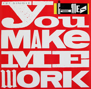 Cameo : You Make Me Work (12", Single)