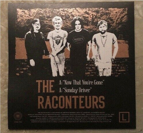 The Raconteurs : Now That You're Gone (7", Single, Ltd, Mix)