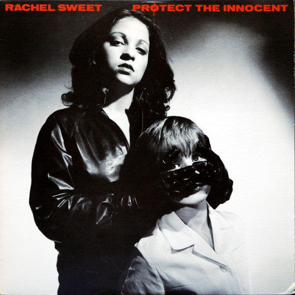 Rachel Sweet : Protect The Innocent (LP, Album, Ter)