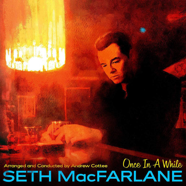Seth MacFarlane : Once In A While (2xLP, Album, Gat)