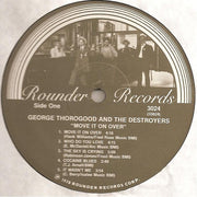 George Thorogood And The Destroyers* : Move It On Over (LP, Album)