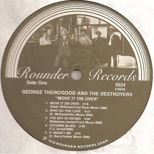 George Thorogood And The Destroyers* : Move It On Over (LP, Album)