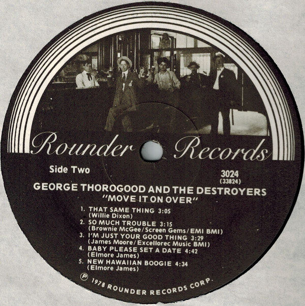 George Thorogood And The Destroyers* : Move It On Over (LP, Album)