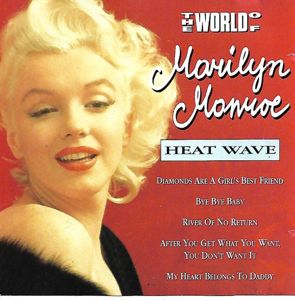 Marilyn Monroe : The World Of Marilyn Monroe - Heat Wave (CD, Comp)
