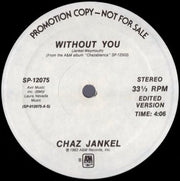Chaz Jankel* : Without You (12", Promo)