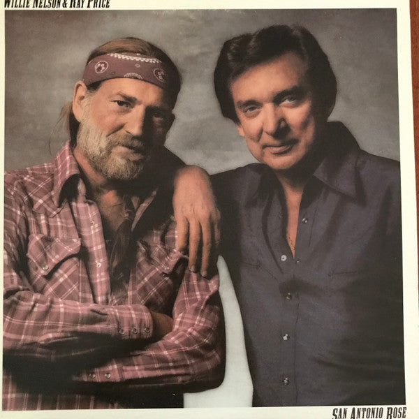 Willie Nelson & Ray Price : San Antonio Rose (LP, Album, San)
