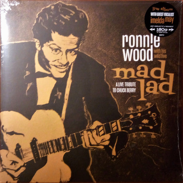 Ronnie Wood With His Wild Five : Mad Lad (A Live Tribute To Chuck Berry) (LP, Album, 180)